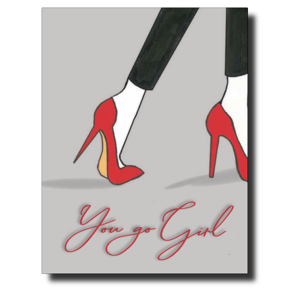 You Go Girl card by Janet Karp