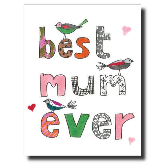 Best Mum Ever card by Janet Karp