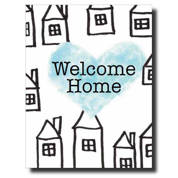 Welcome Home card by Janet Karp
